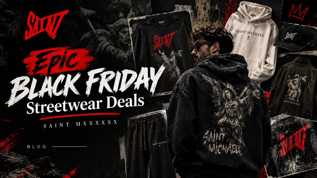 Black Friday Deals - Saint Mxxxxxx